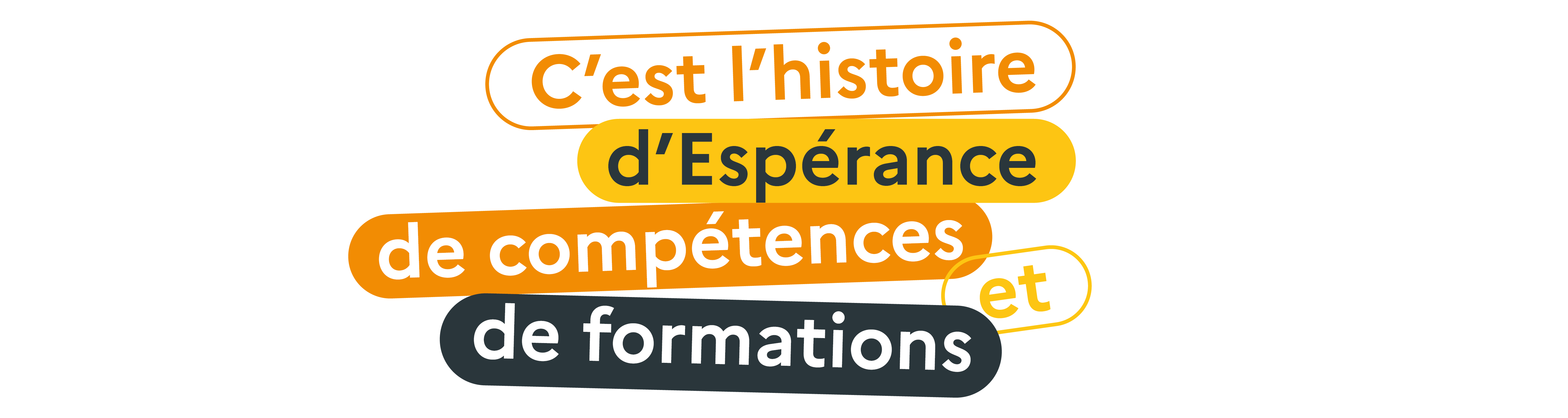C'est l'histoire d'Espérance de compétences et de formations